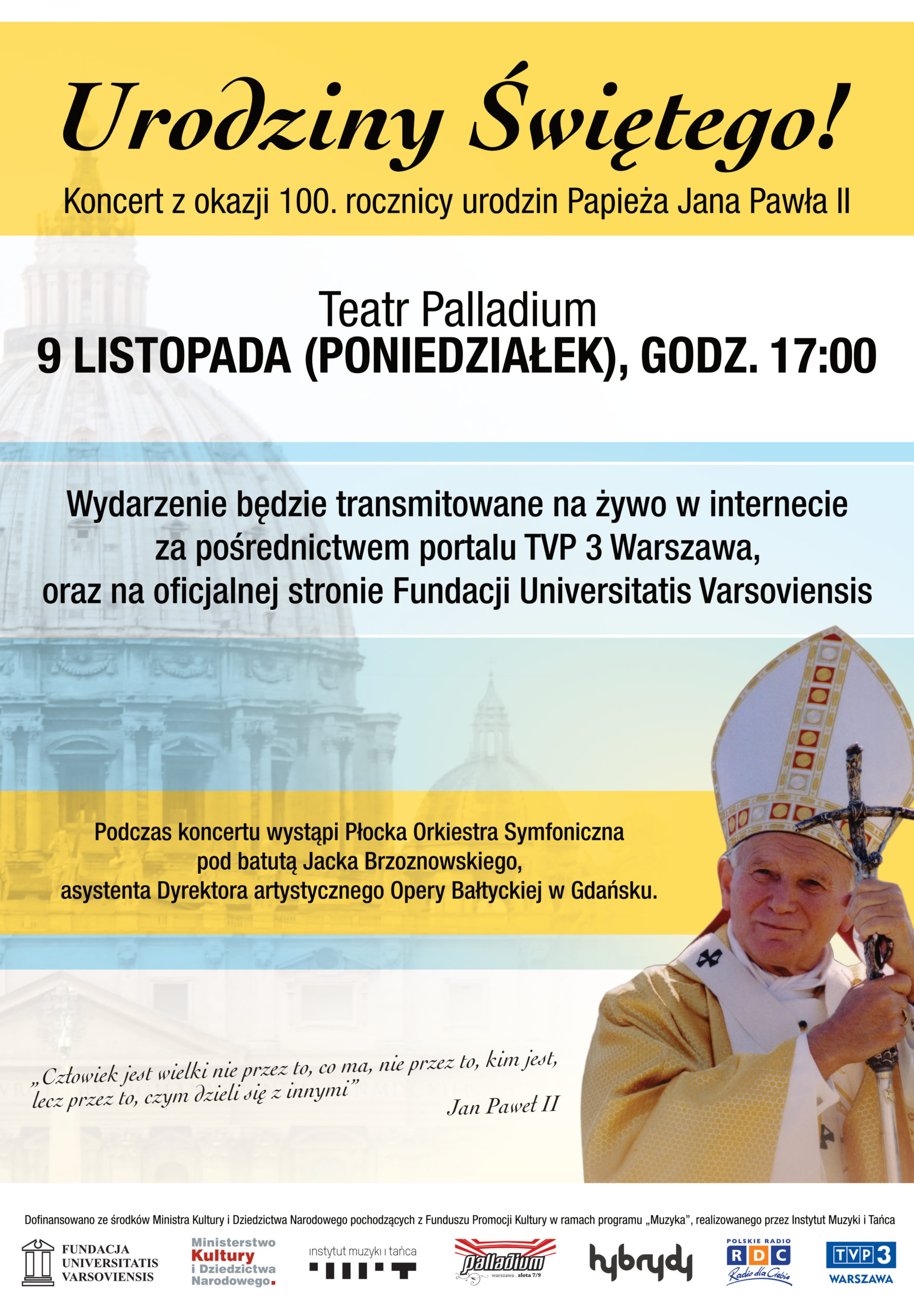 Koncert z okazji 100. Rocznicy urodzin Jana Pawła II – 9 listopad 2020, Teatr Palladium